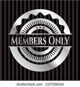  Members Only silvery badge