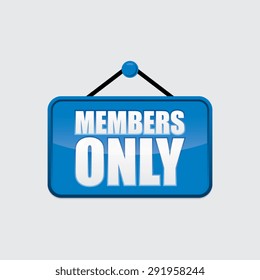 Members Only Vector Sign