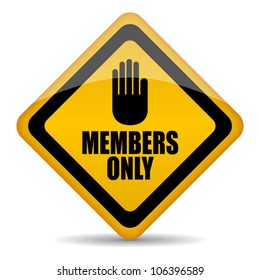 Members only vector sign, eps10 illustration