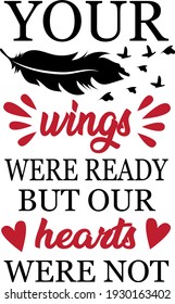Memorable inscription. Touching heartwarming lettering. Feather  illustration vector.