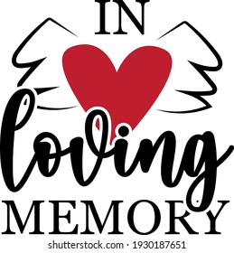 Memorable inscription. Touching heartwarming lettering. Red heart illustration vector.