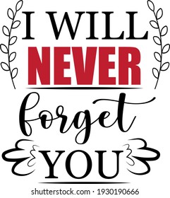 Memorable inscription. Touching heartwarming lettering. Wings illustration vector.