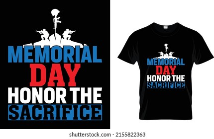 Memorial Day America, honor the fallen, recognize the sacrifice, martyr, war hero, soldier, freedom