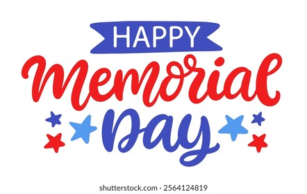 Memorial Day American holiday banner hand written festive lettering. United States modern calligraphy typographic design for poster, greeting card template. Vector illustration 