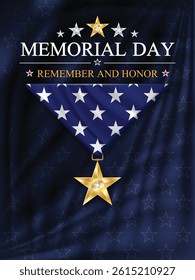 Memorial Day background American flag and medal. Memorial day Remember and Honor on dark blue background with stars. Vector illustration.