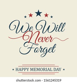 Memorial Day background or banner design with american color flag. Design vintage letter background. Vector illustration EPS.8 EPS.10 