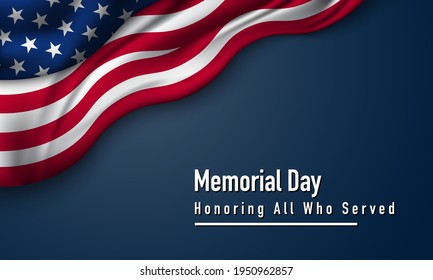 Memorial Day Background Design. Honoring All Who Served. Vector Illustration.