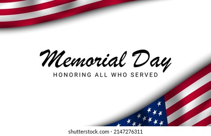 Memorial Day Background Design. Honoring All Who Served. Vector Illustration.