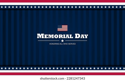 Memorial day background design with honoring all who served text 