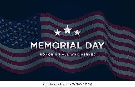 Memorial Day Background Design. Honoring All Who Served. Vector Illustration.