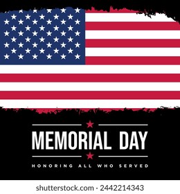 Memorial Day Background Design. Honoring All Who Served. Vector Illustration.