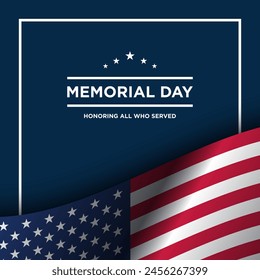 Memorial Day Background Design with Honoring All Who Served Text