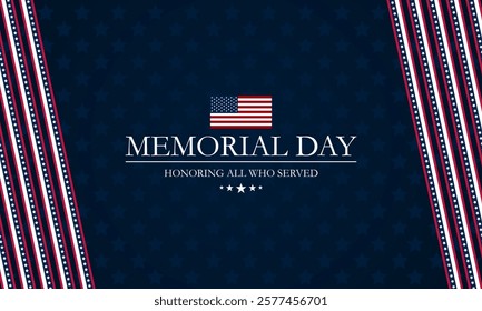 Memorial day background design with Honoring all who served text