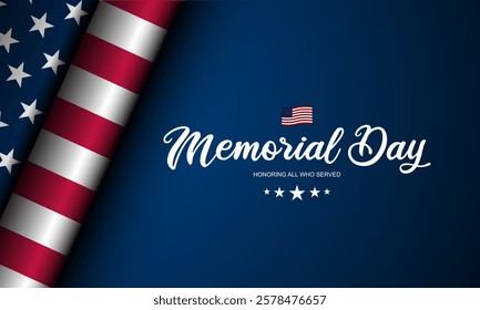 Memorial day background design with Honoring all who served text 