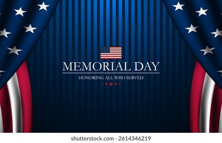 Memorial day background design with Honoring all who served text  