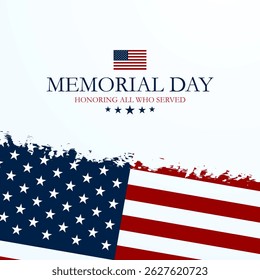 Memorial day background design with Honoring all who served text  