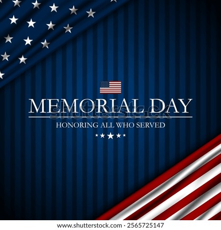 Memorial day background design with honoring all who served text