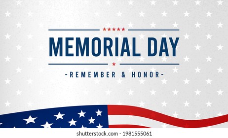 Memorial Day Background Design. Remember and honor. Vector Illustration.