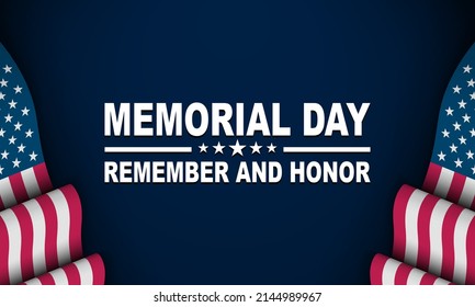 Memorial Day Background Design. Remember and Honor. Vector Illustration.