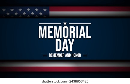 Memorial Day Background Design. Remember and Honor. Vector Illustration.