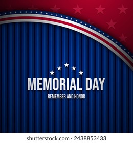 Memorial Day Background Design. Remember and Honor. Vector Illustration.