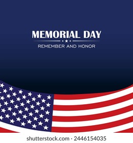 Memorial Day Background. Happy Memorial Day. National American Holiday. US Memorial Day vector.