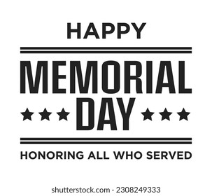 Memorial Day Background, Happy Memorial Day, Veteran's Day Celebration, Military Veteran Memorial, USA Holiday, Memorial Day Banner, Vector Illustration Background