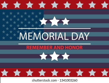 Memorial Day background. Memorial Day - Remember and honor with USA flag. Vector illustration.