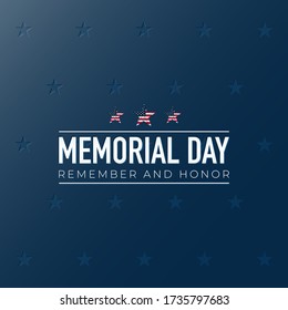Memorial Day Background. Remember and Honor. Vector Illustration.  