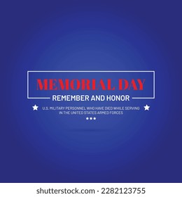 Memorial day background, remember and honor
