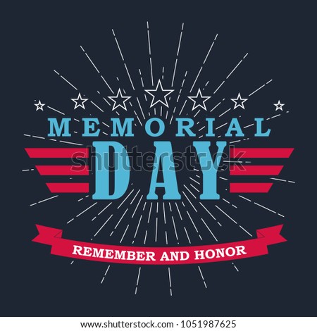 Memorial Day background with stars, ribbon and lettering. Template for Memorial Day. Vector illustration.