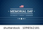 Memorial Day background with text - Celebrate, Honor, Remember - dark blue background with stars, stripes, the United States flag - memorial day vector illustration