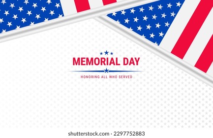 Memorial Day Background Text Design. Honoring All Who Served. Vector Illustration.