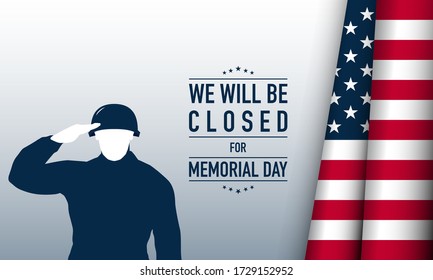 Memorial Day Background Vector Illustration. We Will Be Closed for Memorial Day. 