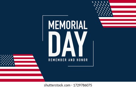 Memorial Day Background Vector Illustration. Remember and Honor. 