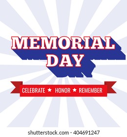 Memorial Day background. Vector illustration with text and ribbon for posters, decoration. White text with long shadows. 