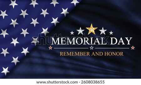 Memorial day banner Remember and honor background with national flag of USA. National holiday of the US. Remember and honor. Vector illustration.