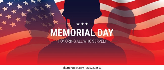 Memorial day cinematic vector background design, with soldier shadows and waving USA flag. Patriotic American army banner with Honoring All Who Served message.