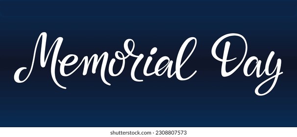 Memorial Day elegant hand written lettering. Modern calligraphy on dark blue background. Vector typography illustration for greeting card, banner, poster design.
