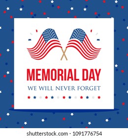 Memorial Day, federal holiday in the USA, illustration or card with american flags and stars background.