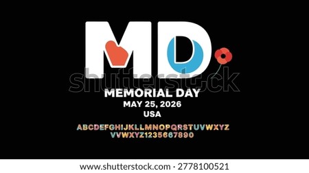 Memorial day graphic design with md letters and poppy