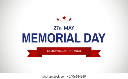 Memorial Day greeting banner design for USA national holiday. Remember and Honor. 27th may. - Vector