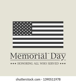 Memorial day. Honoring all who served text. Vector illustration