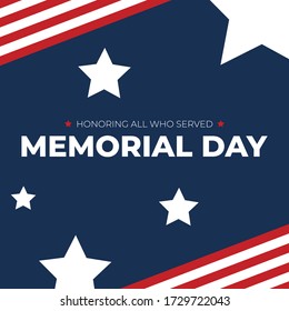 Memorial Day - Honoring All Who Served Text with American Flag Border and Stars, Patriotic Square Vector Illustration