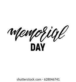 Memorial Day lettering. Typography for USA Memorial Day