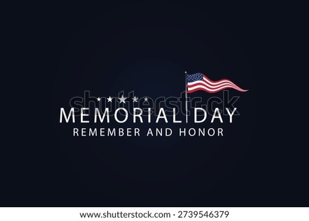 Memorial Day A National Day of Honor and Reflection