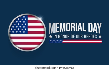 Memorial Day is observed each year in May. it is a federal holiday in the United States for honoring and mourning the military personnel who have died in the performance of their military duties.