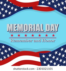 Memorial Day - Remember and Honor background. US Memorial Day celebration. American national holiday. Template design with text, stars and stripes. Vector illustration.