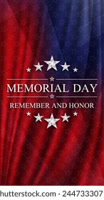 Memorial day Remember and Honor background with national flag of United States. Vertical banner National holiday of the USA. Vector illustration.