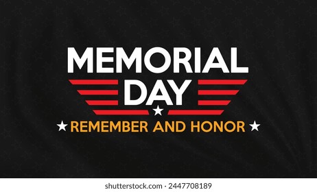 Memorial day Remember and Honor background on the black backdrop with stars of United States. National holiday of the USA. Vector illustration.